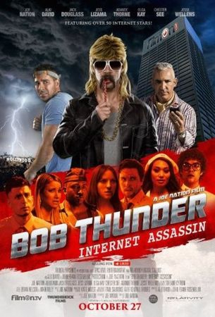 Смотреть фильм Bob Thunder: Internet Assassin